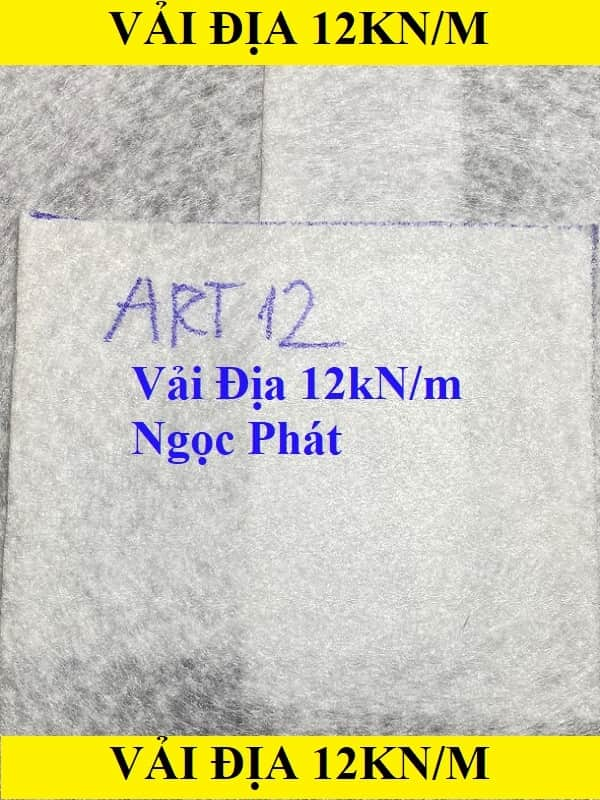 Vải địa kỹ thuật 12kN/m tổng đại lý phân phối giá tốt ART12