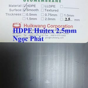 Màng chống thấm HDPE HUITEX 2.5mm HD250 nhập khẩu Đài Loan Trung Quốc