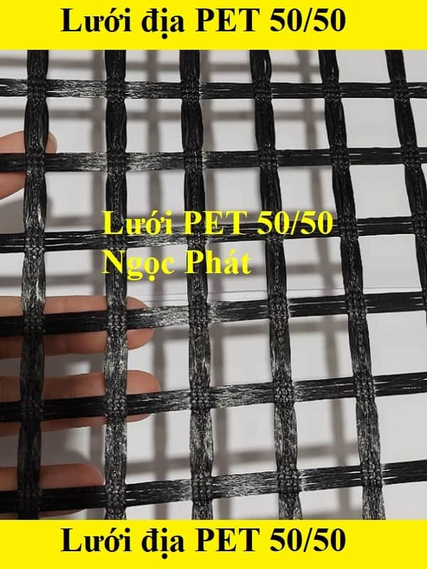 Lưới địa kỹ thuật PET 50/50KN giá rẻ nhất